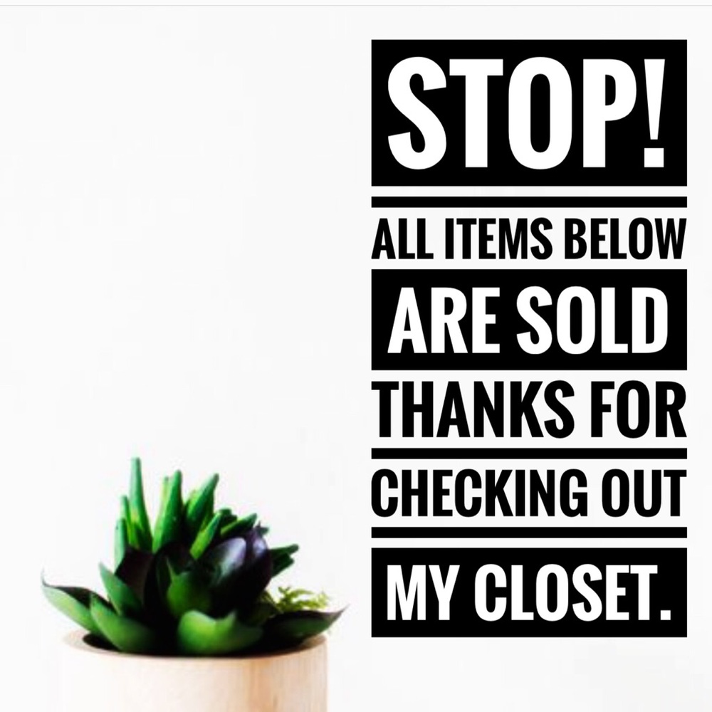 All items below this point are sold!!!